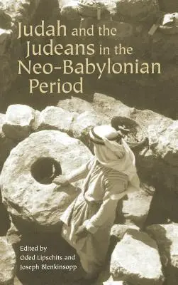 Juda i Judejczycy w okresie neobabilońskim - Judah and the Judeans in the Neo-Babylonian Period