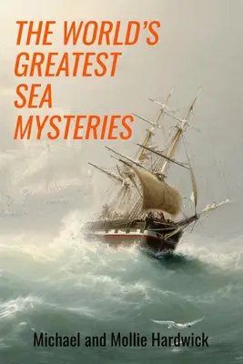 Największe morskie tajemnice świata - The World's Greatest Sea Mysteries