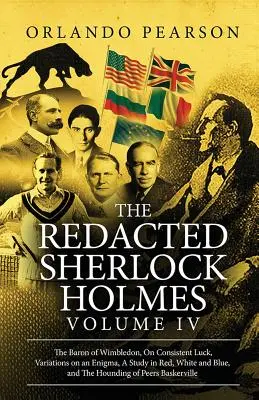 Zredagowany Sherlock Holmes (tom IV) - The Redacted Sherlock Holmes (Volume IV)