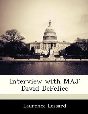 Wywiad z majorem Davidem DeFelice - Interview with Maj David DeFelice