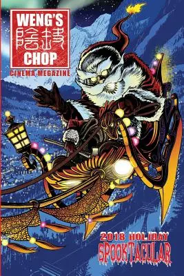 Weng's Chop #11.5: Holiday Spooktacular 2018: (Standardowe wydanie czarno-białe) - Weng's Chop #11.5: The 2018 Holiday Spooktacular: (Standard B&w Edition)