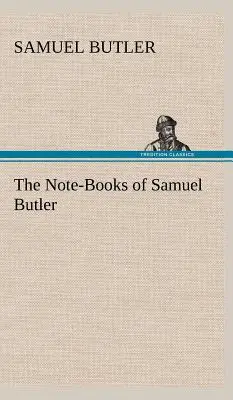 Notatniki Samuela Butlera - The Note-Books of Samuel Butler