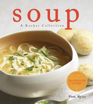 Zupa: Koszerna kolekcja - Soup: A Kosher Collection