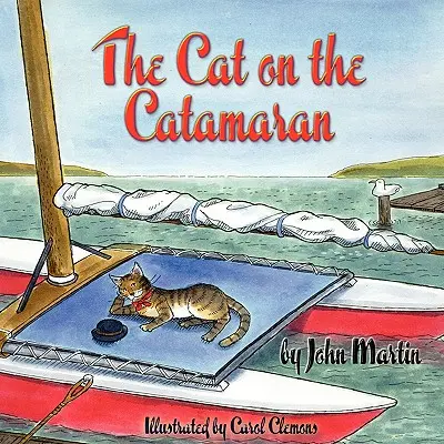 Kot na katamaranie: Opowieść wigilijna - The Cat on the Catamaran: A Christmas Tale