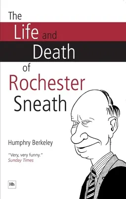 Leben und Tod von Rochester Sneath - Life and Death of Rochester Sneath