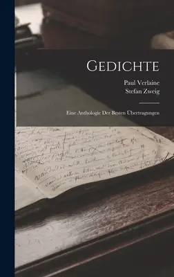 Wiersze: Antologia najlepszych tłumaczeń - Gedichte: Eine Anthologie Der Besten bertragungen