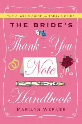 Podręcznik podziękowań dla panny młodej - The Bride's Thank-You Note Handbook