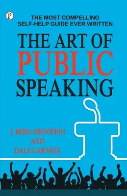 Sztuka wystąpień publicznych - The Art of Public Speaking