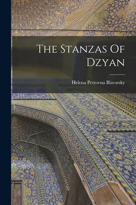 Strofy Dzyana - The Stanzas Of Dzyan