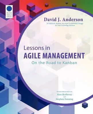 Lekcje zwinnego zarządzania: Na drodze do Kanban - Lessons in Agile Management: On the Road to Kanban