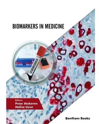 Biomarkery w medycynie - Biomarkers in Medicine