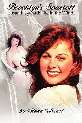 Brooklyn's Scarlett Susan Hayward: Ogień na wietrze - Brooklyn's Scarlett Susan Hayward: Fire in the Wind