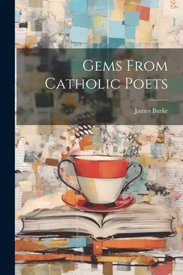 Klejnoty katolickich poetów - Gems From Catholic Poets