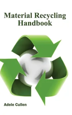 Podręcznik recyklingu materiałów - Material Recycling Handbook