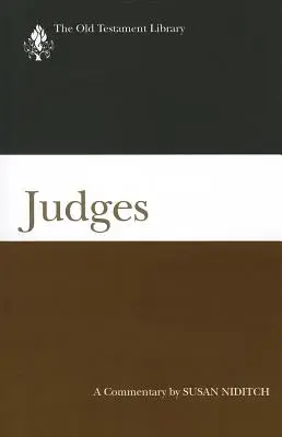 Judges (2008): Komentarz - Judges (2008): A Commentary