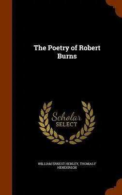 Poezja Roberta Burnsa - The Poetry of Robert Burns