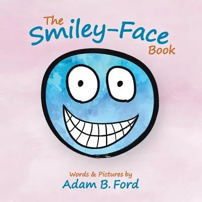 Książka z uśmiechniętą buźką - The Smiley-Face Book