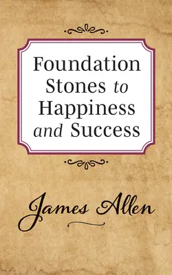 Kamienie węgielne do szczęścia i sukcesu - Foundation Stones to Happiness and Success