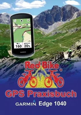 Podręcznik GPS Garmin Edge 1040 - GPS Praxisbuch Garmin Edge 1040