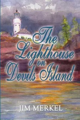 Latarnia morska na Devils Island - The Lighthouse on Devils Island