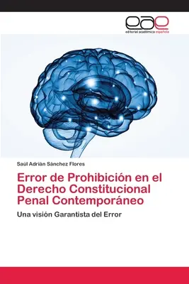 Error de Prohibicin en el Derecho Constitucional Penal Contemporneo