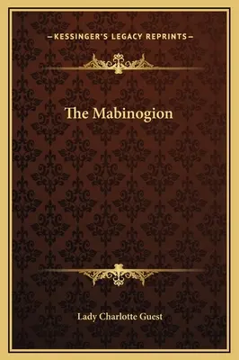 Mabinogion - The Mabinogion