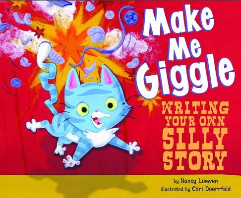 Make Me Giggle: Pisanie własnej głupiej historii - Make Me Giggle: Writing Your Own Silly Story