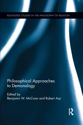 Filozoficzne podejście do demonologii - Philosophical Approaches to Demonology