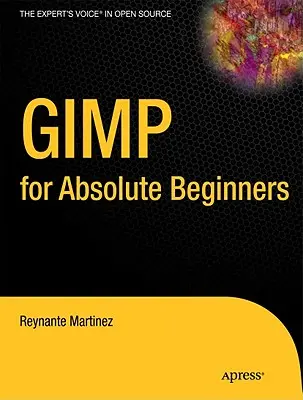 Gimp dla początkujących - Gimp for Absolute Beginners