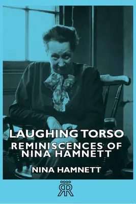 Śmiejący się tors - wspomnienia Niny Hamnett - Laughing Torso - Reminiscences of Nina Hamnett