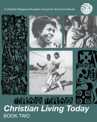 Chrześcijańskie życie dzisiaj 2 - Christian Living Today 2