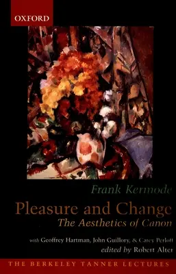 Przyjemność i zmiana: Estetyka kanonu - Pleasure and Change: The Aesthetics of Canon