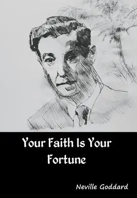 Twoja wiara jest twoją fortuną - Your Faith Is Your Fortune