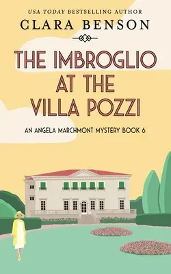 Imbroglio w Villa Pozzi - The Imbroglio at the Villa Pozzi