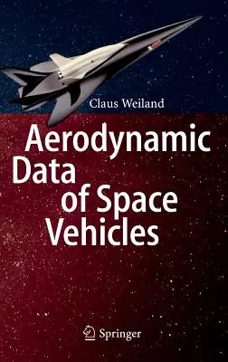 Dane aerodynamiczne pojazdów kosmicznych - Aerodynamic Data of Space Vehicles