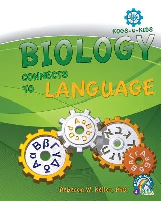 Biologia łączy się z językiem - Biology Connects To Language