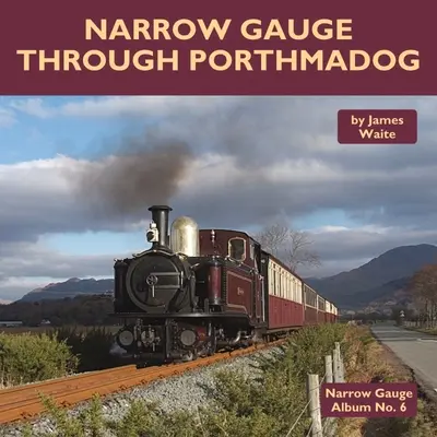 Wąskotorówka przez Porthmadog - Narrow Gauge Through Porthmadog