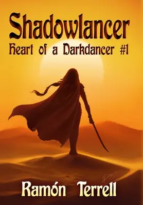 Shadowlancer: Heart of a Darkdancer #1