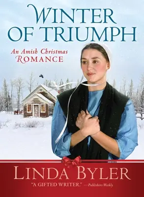 Miłość zwycięża wszystko: Świąteczny romans amiszów - Love Conquers All: An Amish Christmas Romance