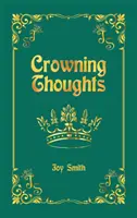 Koronacja myśli - Crowning Thoughts