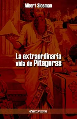 La extraordinaria vida de Pitgoras