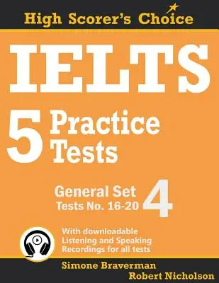 IELTS 5 Practice Tests, General Set 4: Testy nr 16-20 - IELTS 5 Practice Tests, General Set 4: Tests No. 16-20