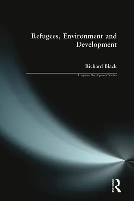 Uchodźcy, środowisko i rozwój - Refugees, Environment & Development