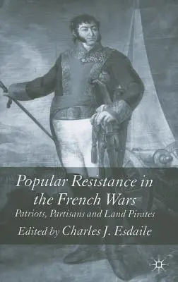 Ludowy ruch oporu w wojnach francuskich - Popular Resistance in the French Wars