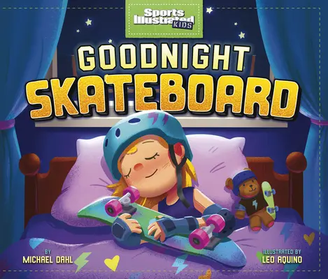 Deskorolka na dobranoc - Goodnight Skateboard