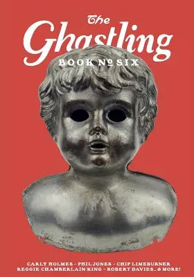 Ghastling: Księga szósta - The Ghastling: Book Six