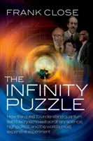 Zagadka nieskończoności - osobowości, polityka i niezwykła nauka stojąca za bozonem Higgsa - Infinity Puzzle - The personalities, politics, and extraordinary science behind the Higgs boson