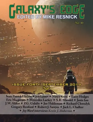 Magazyn Galaxy's Edge: Wydanie 40, wrzesień 2019 - Galaxy's Edge Magazine: Issue 40, September 2019