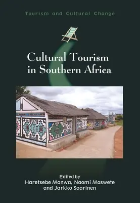 Turystyka kulturowa w Afryce Południowej - Cultural Tourism in Southern Africa