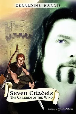 Dzieci wiatru: Siedem cytadel - The Children of the Wind: Seven Citadels